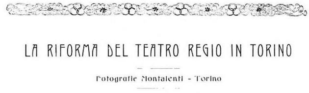1905_La Riforma del Teatro Regio