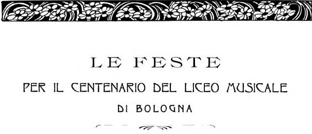 Le Feste del Liceo Musicale di Bologna  
